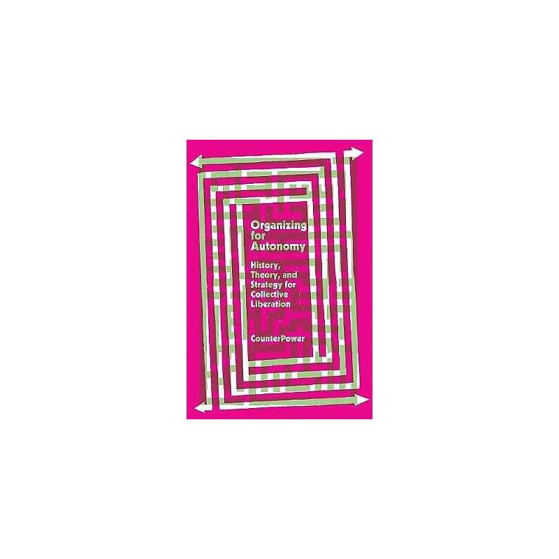 Organizing for Autonomy - 9781942173212