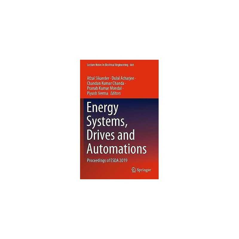 Energy Systems, Drives and Automations - 9789811550911