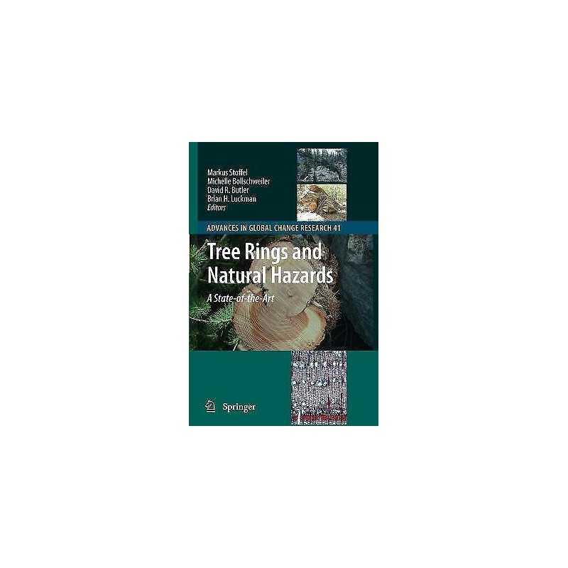 Tree Rings and Natural Hazards - 9789400732179