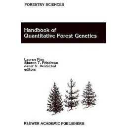 Handbook of Quantitative Forest Genetics - 9780792315681