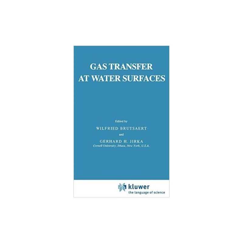 Gas Transfer at Water Surfaces - 9789027716972