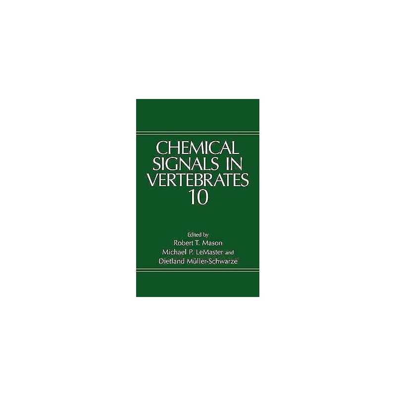 Chemical Signals in Vertebrates 10 - 9780387251592