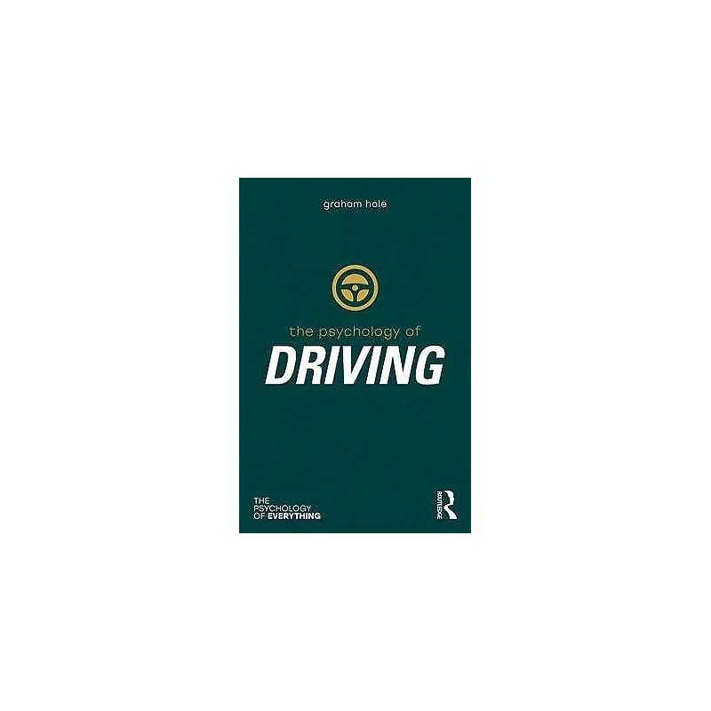Psychology of Driving - 9781138699588