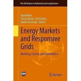 Energy Markets and Responsive Grids - 9781493978212
