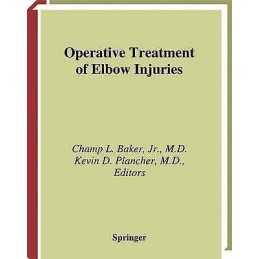 Operative Treatment of Elbow Injuries - 9780387989051