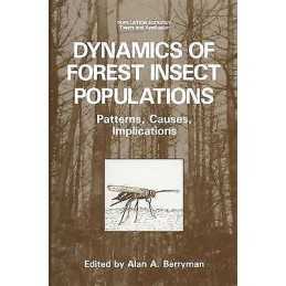 Dynamics of Forest Insect Populations - 9780306427459