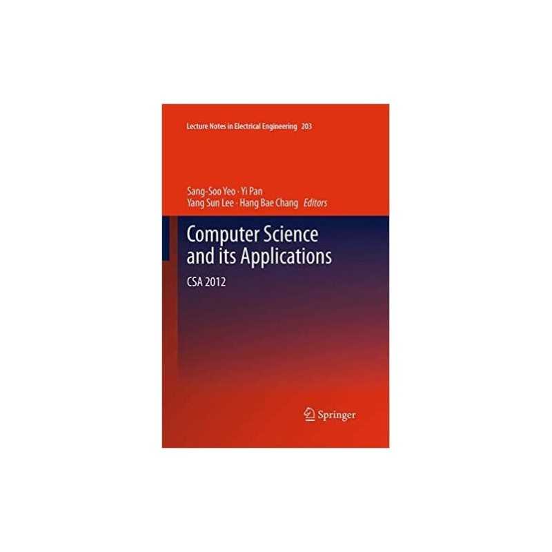 Computer Science and its Applications - 9789402406597