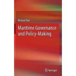Maritime Governance and Policy-Making - 9781447141525