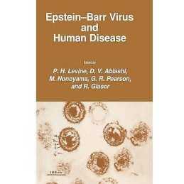 Epstein-Barr Virus and Human Disease - 9781461289401