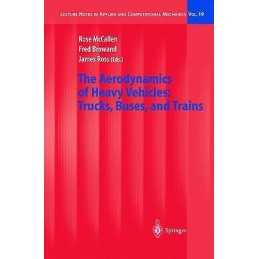 The Aerodynamics of Heavy Vehicles: Trucks, Buses, and Trains - 9783540220886