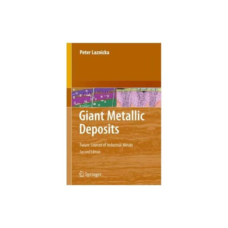 Giant Metallic Deposits - 9783662500163