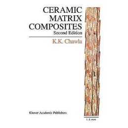 Ceramic Matrix Composites - 9781402072628