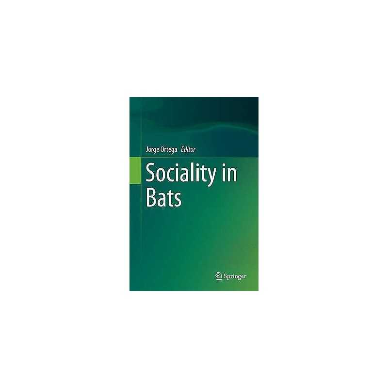 Sociality in Bats - 9783319389516
