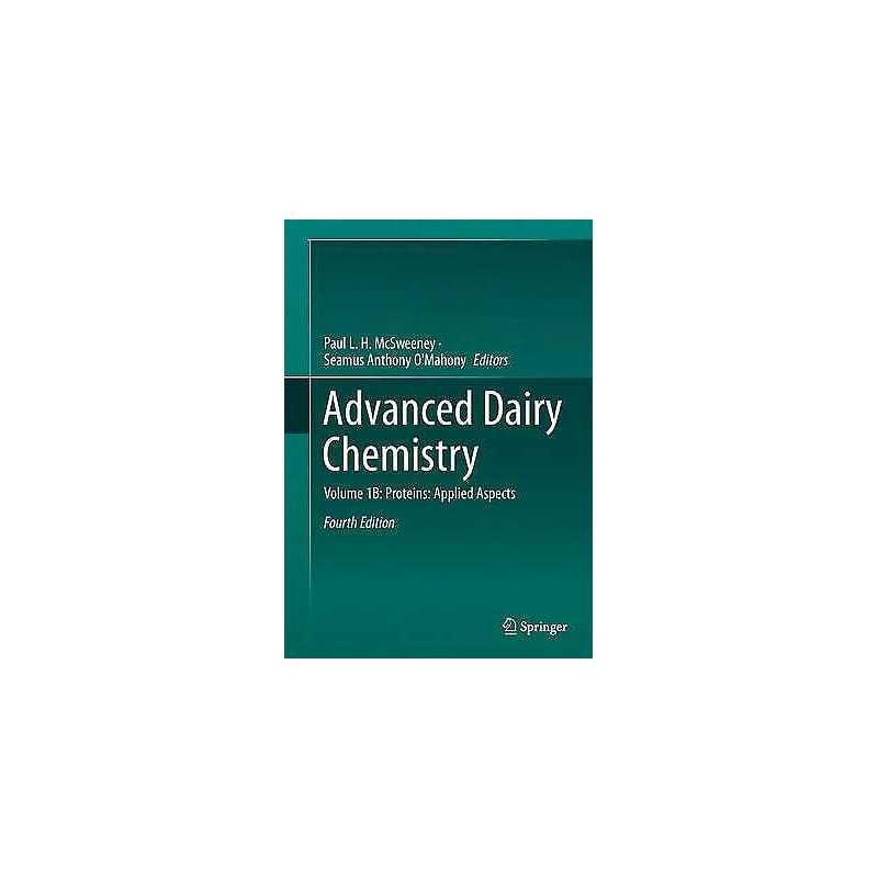 Advanced Dairy Chemistry - 9781493927999