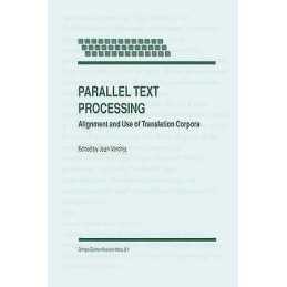 Parallel Text Processing - 9780792365464