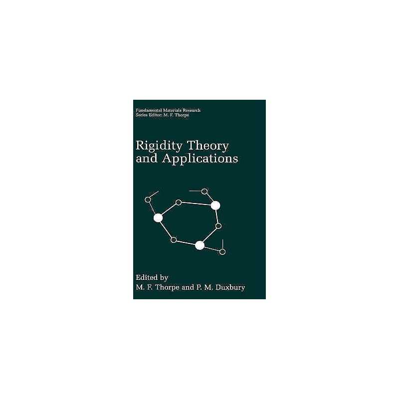 Rigidity Theory and Applications - 9780306461156