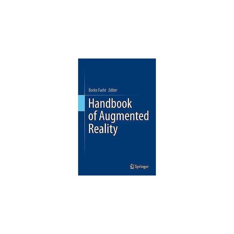 Handbook of Augmented Reality - 9781493901272