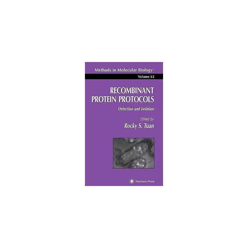 Recombinant Protein Protocols - 9780896034815