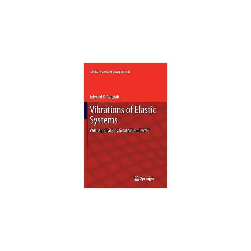 Vibrations of Elastic Systems - 9789400795259