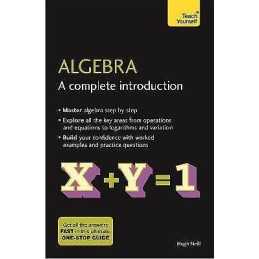 Algebra: A Complete Introduction - 9781473678415