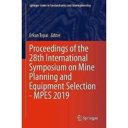 Proceedings of the 28th International Symposium on Mine Plann... - 9783030339562