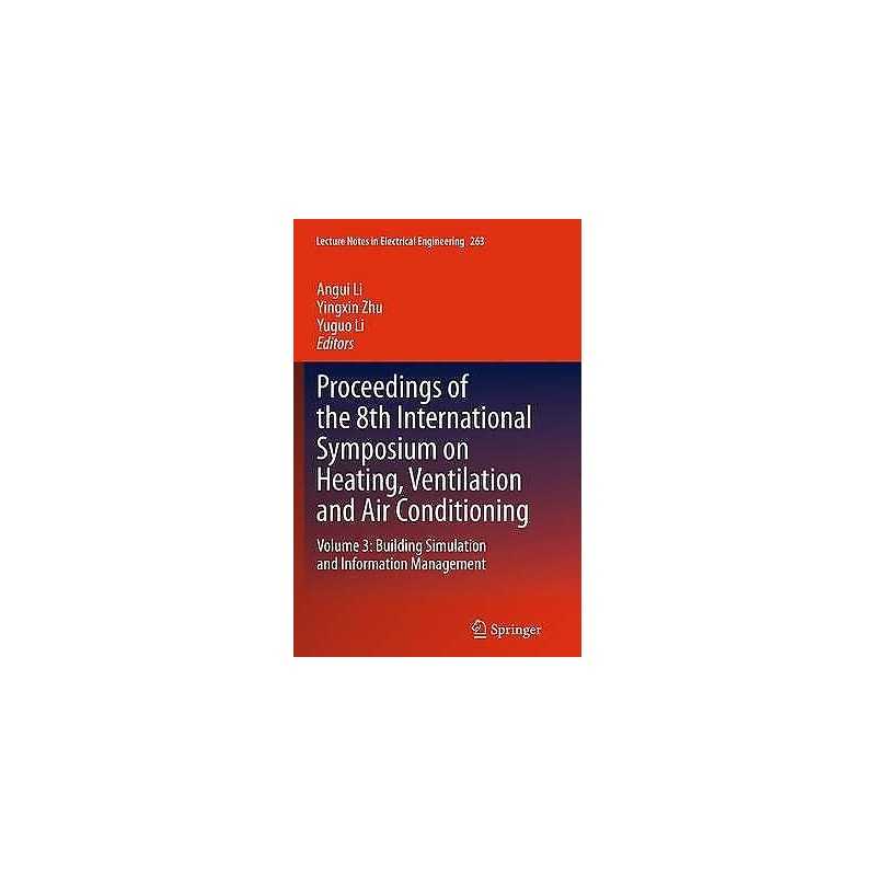 Proceedings of the 8th International Symposium on Heating, Ve... - 9783662524640