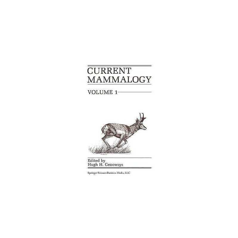 Current Mammalogy - 9780306424304