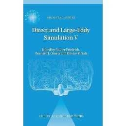Direct and Large-Eddy Simulation V - 9781402020322