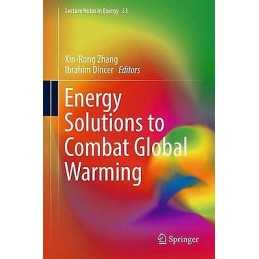 Energy Solutions to Combat Global Warming - 9783319269481