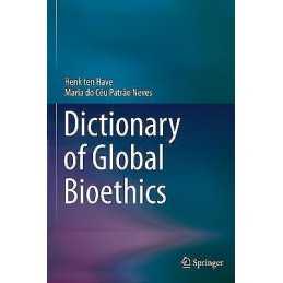 Dictionary of Global Bioethics - 9783030541606