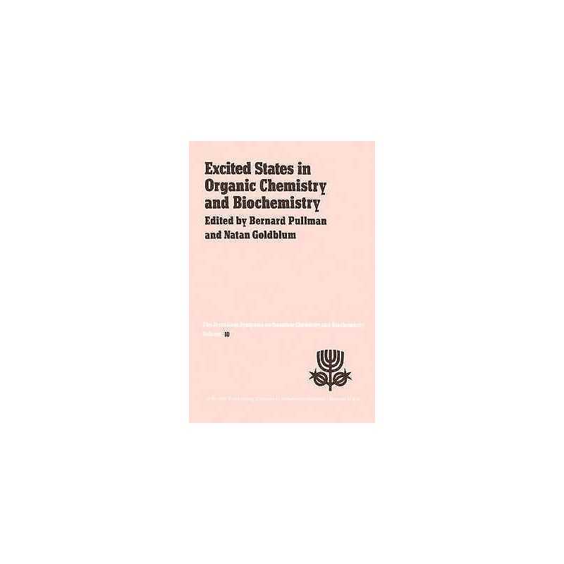 Excited States in Organic Chemistry and Biochemistry - 9789027708533
