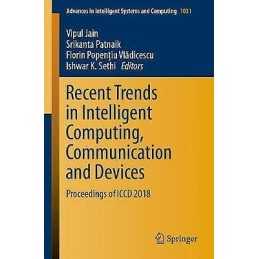 Recent Trends in Intelligent Computing, Communication and Dev... - 9789811394058