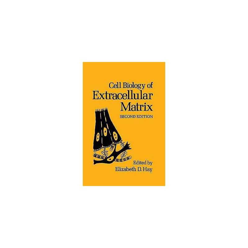 Cell Biology of Extracellular Matrix - 9780306439513