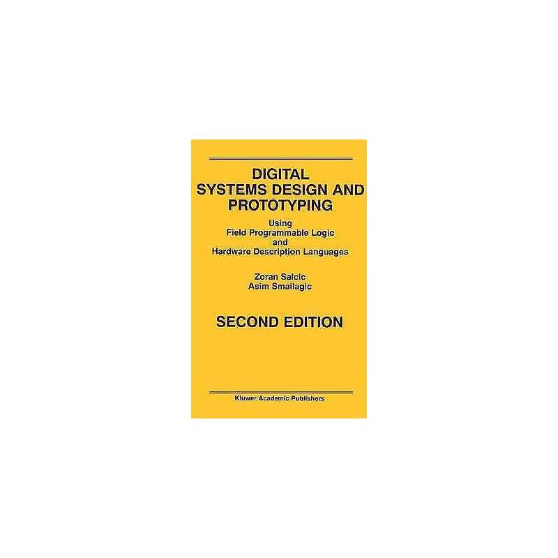 Digital Systems Design and Prototyping - 9781475784190