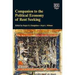 Companion to the Political Economy of Rent Seeking - 9781782544937