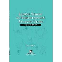 Larval Stages of Northeastern Atlantic Crabs - 9780412406003