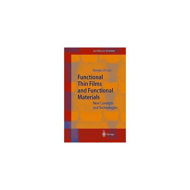 Functional Thin Films and Functional Materials - 9783540001119
