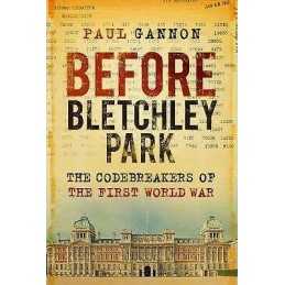 Before Bletchley Park - 9780750992466