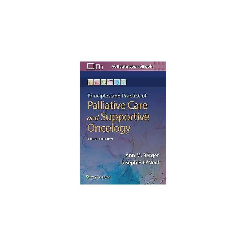 Principles and Practice of Palliative Care and Support Oncology - 9781975143688
