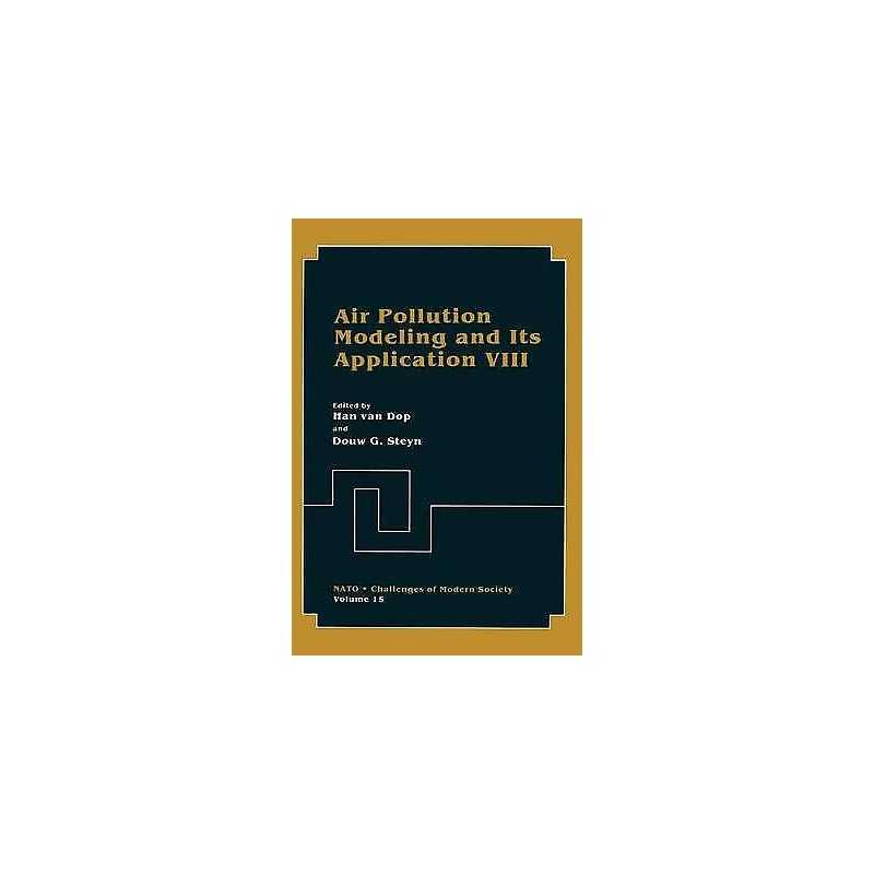 Air Pollution Modeling and Its Application VIII - 9780306438288