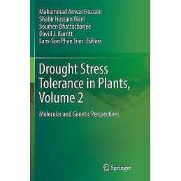 Drought Stress Tolerance in Plants, Vol 2 - 9783319812809