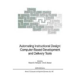 Automating Instructional Design: Computer-Based Development a... - 9783642633669