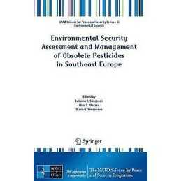 Environmental Security Assessment and Management of Obsolete ... - 9789400764606