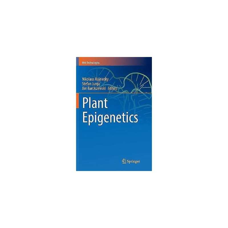 Plant Epigenetics - 9783319856841