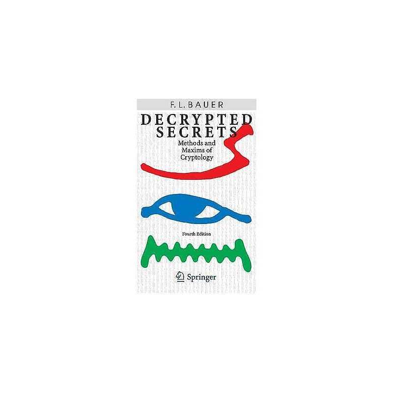 Decrypted Secrets - 9783642063831