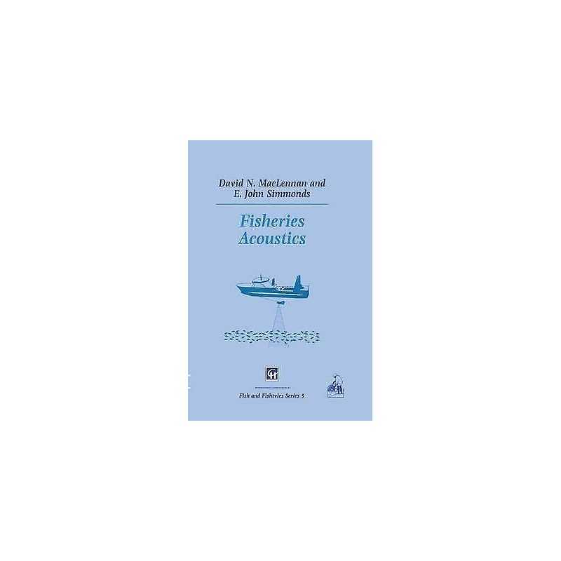 Fisheries Acoustics - 9780412330605
