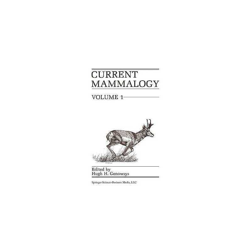 Current Mammalogy - 9781475799118