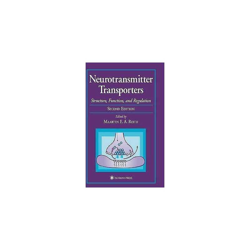 Neurotransmitter Transporters - 9780896039452