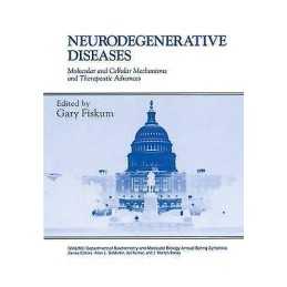 Neurodegenerative Diseases - 9780306452987