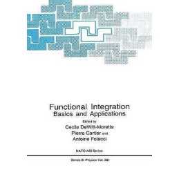 Functional Integration - 9781489903211